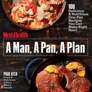 Un uomo, una padella, un piano: 100 deliziose e nutrienti ricette in padella che puoi preparare subito!: Un libro di cucina